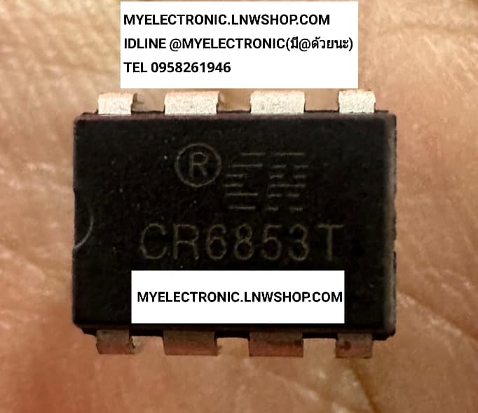 ขาย CR6853T ไอซี IC ตัวถัง DIP8ขา ยี่ห้อ CR6583 T ราคา ตัวละ . . . . หน่วย บาท