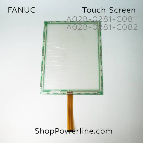 จอทัชสกรีน Touch Screen 10.4" FANUC (A02B-0281-C081, A02B-0281-C082)