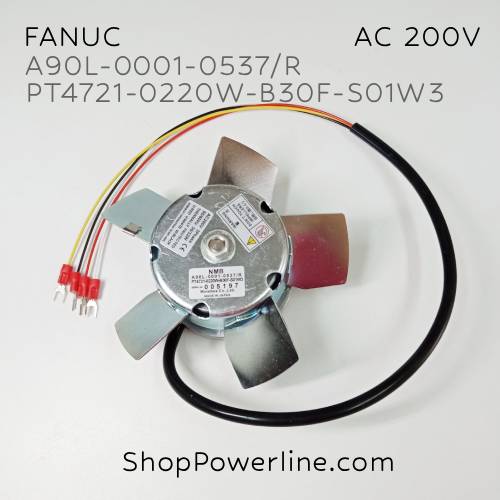 พัดลม Fan FANUC (A90L-0001-0537/R, PT4721-0220W-B30F-S01W3) AC200V 125x50mm 30/32W (4wire 3phase)