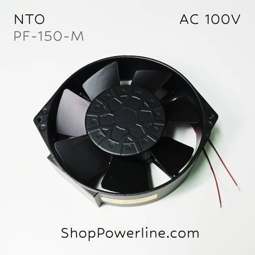 พัดลมใบพัดโลหะ Fan NTO (PF-150-M) AC100V 172x150x38mm 46/42W (2pin)