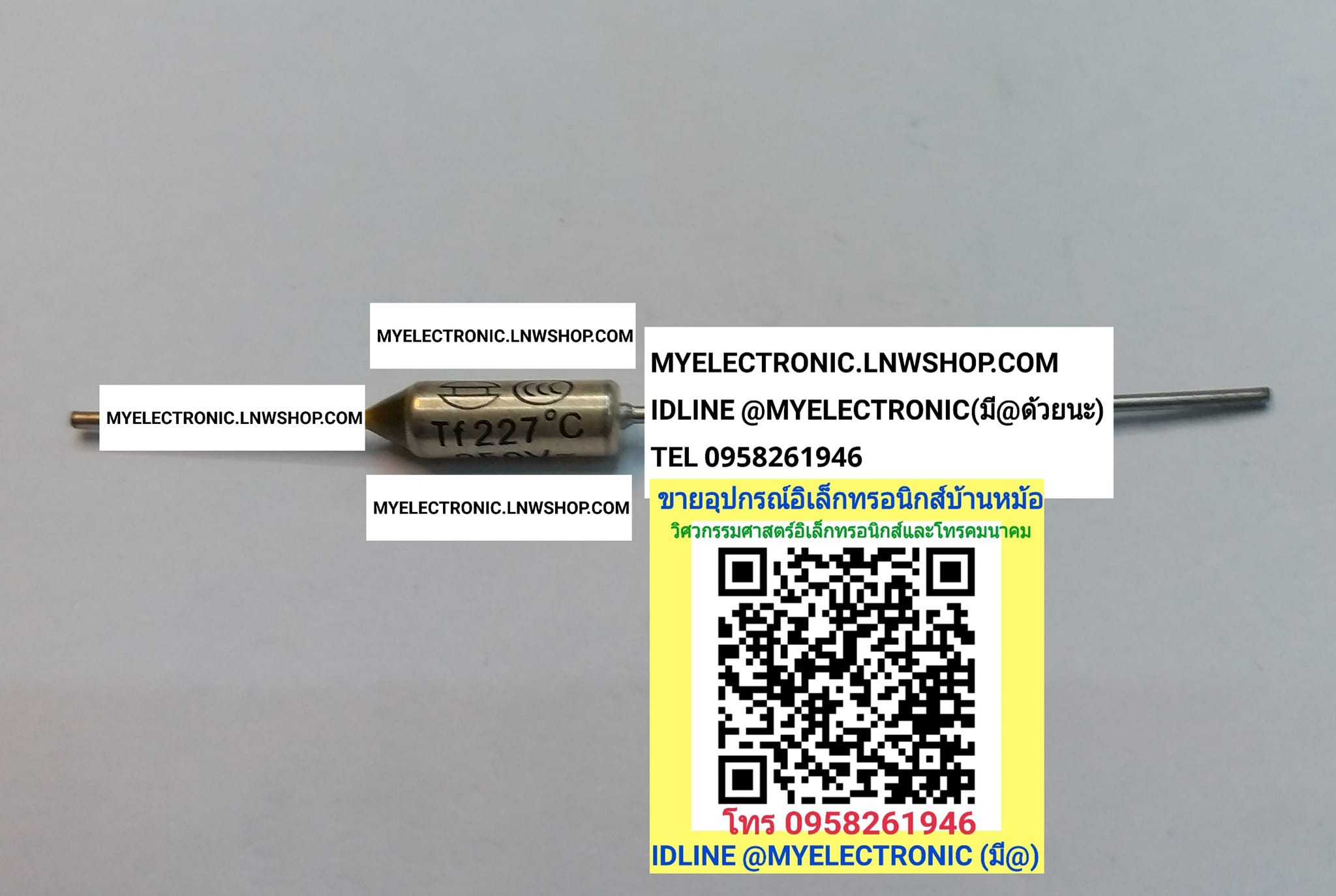 ขาย เทอร์โมฟิวส์227องศา 10A250V THEMOFUSE227c SF ราคาตัวละ . . . soj;p บาท