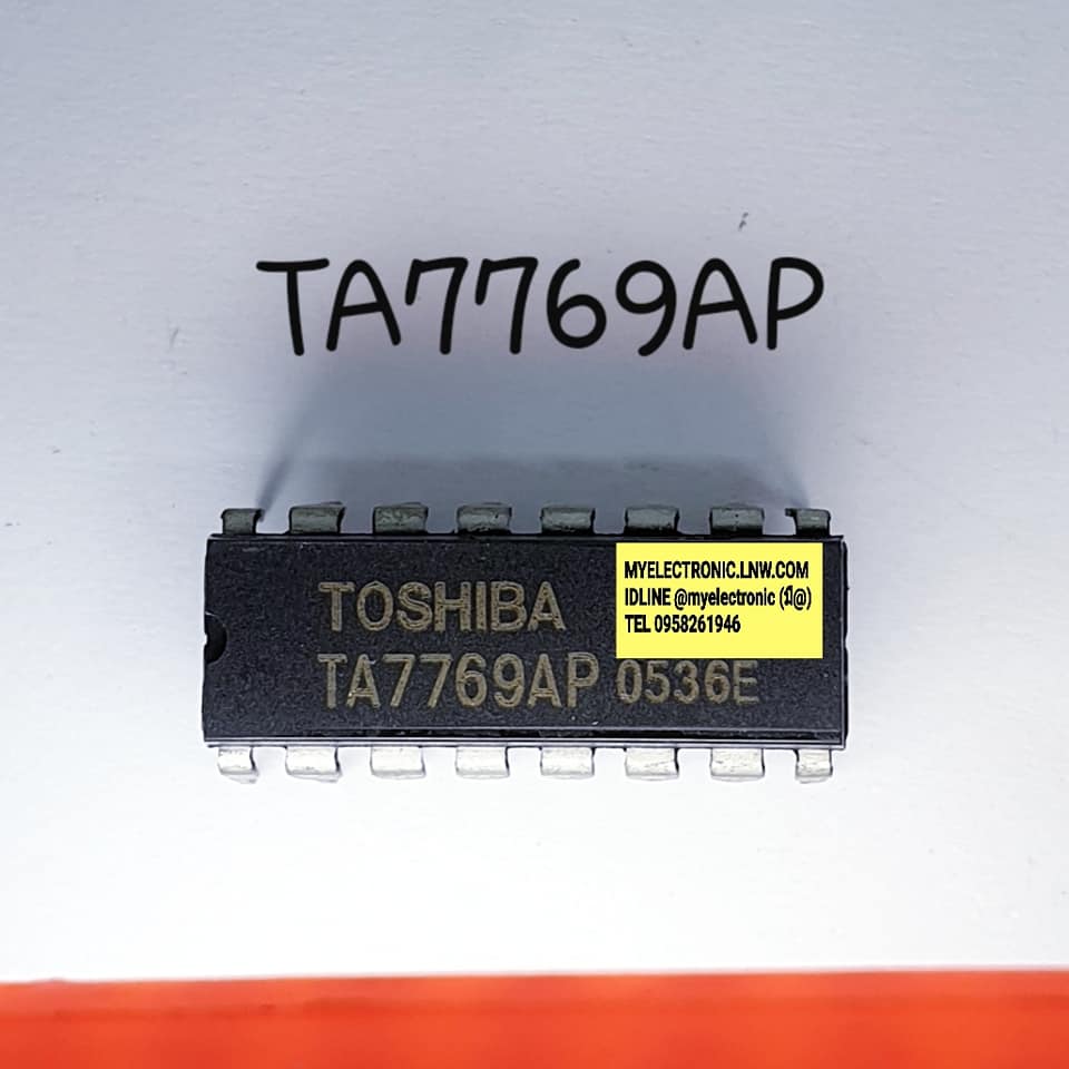 TA7769APยี่ห้อTOSHIBAตัวถังDIP16ขาราคาตัวละบาท