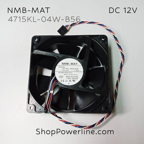พัดลม Fan NMB-MAT (4715KL-04W-B56) DC12V 120x120x38mm 1.30A (4wire 5pin Black Plug)