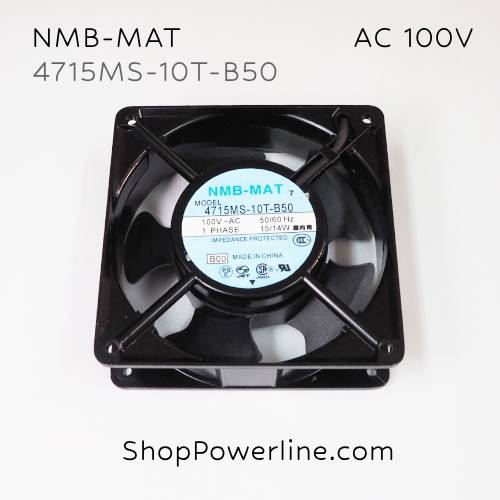 พัดลม Fan NMB-MAT (4715MS-10T-B50) AC100V 120x120x38mm 15/14W (2pin)