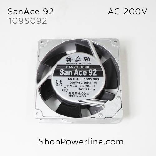 พัดลม Fan SanAce92 (109S092) AC200V 92x92x25mm 11/10W (2pin)