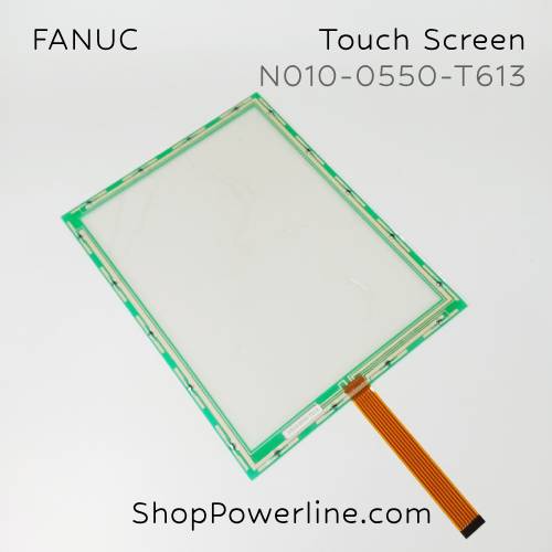 จอทัชสกรีน Touch Screen 10.4" (N010-0550-T613) FANUC