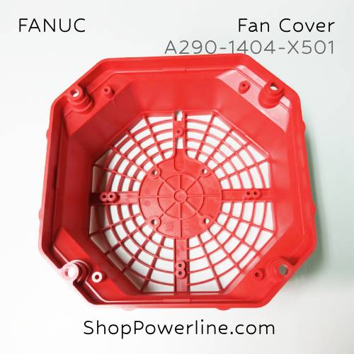 ฝาครอบพัดลม Fan Cover FANUC (A290-1404-X501) Support A90L-0001-0538