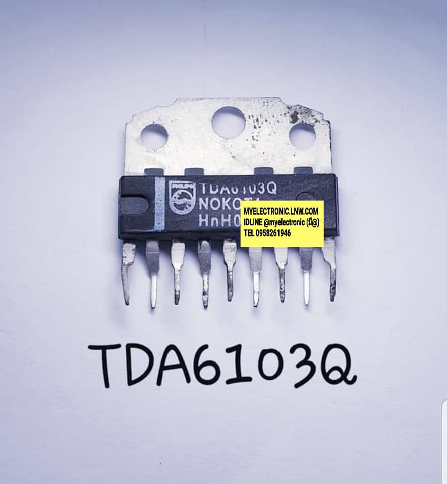 ขาย TDA6103Q ยี่ห้อ PHILIPS ตัวถัง SIL9ขา IC ไอซี TDA6103 Q ราคา ตัวละ . . . . หน่วย บาท