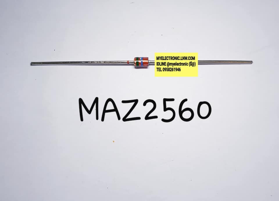 ขาย ไดโอดMAZ2560 MA2560 ยี่ห้อตัวถังราคาตัวละ บาท