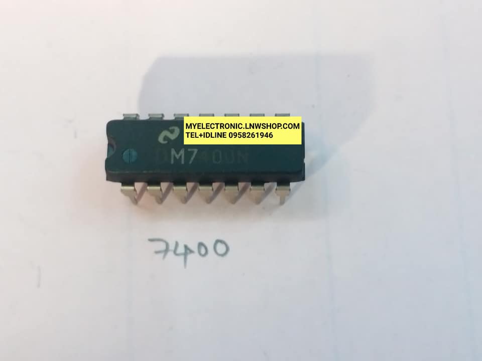 DM7400NตัวถังDIPยี่ห้อไอซี7400ราคาตัวละ