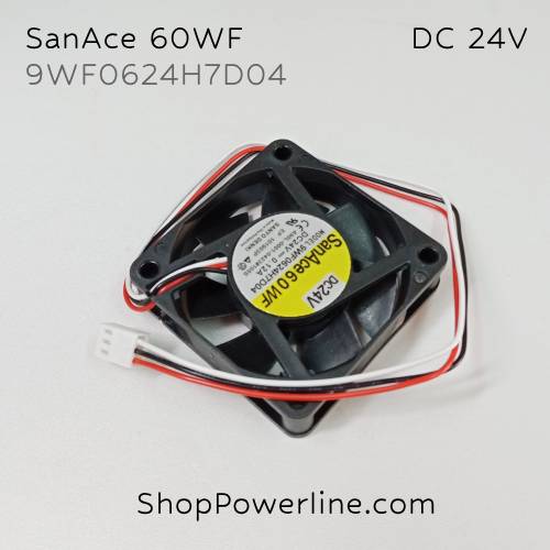 พัดลม Fan SanAce60WF (9WF0624H7D04, A90L-0001-0423#105S) DC24V 60x60x15mm 0.12A (3wire White B2 Plug)