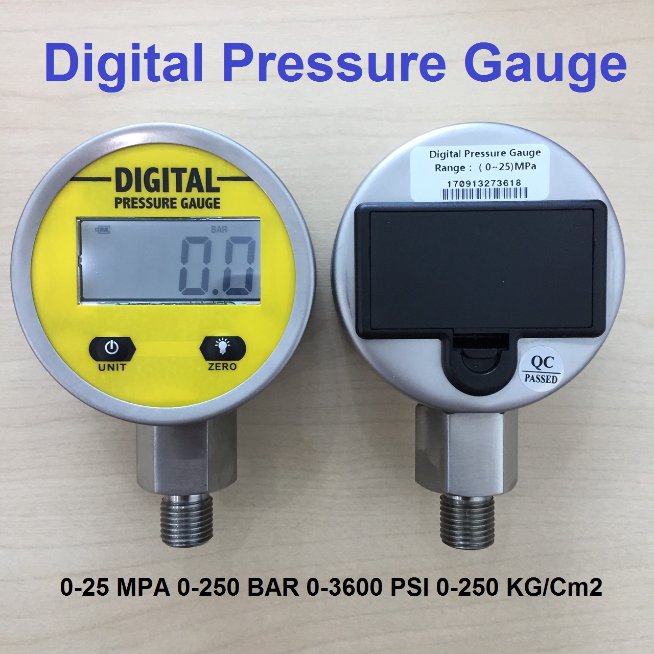 Digital Gauge Size 2.5" 0-250BAR/PSI/MPA/Kgcm2 1/4"เกลียวSUS