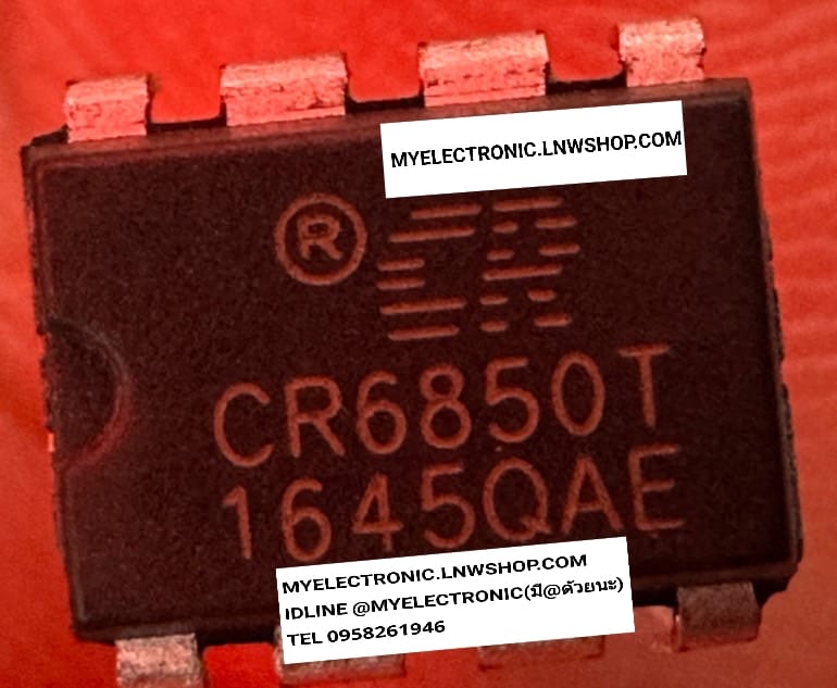 ขาย CR6850T ตัวถัง DIP-8ขา IC ไอซี CR6850 Tยี่ห้อ CR ราคา ตัวละ . . . . หน่วย บาท