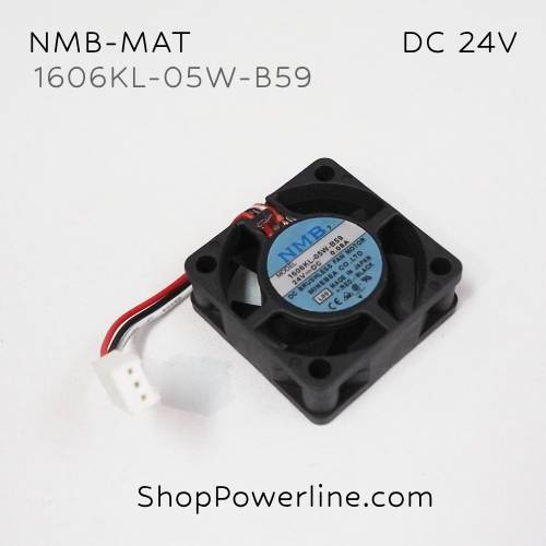 พัดลม Fan NMB-MAT (1606KL-05W-B59) DC24V 40x40x15mm 0.08A (3wire White B2 Plug)