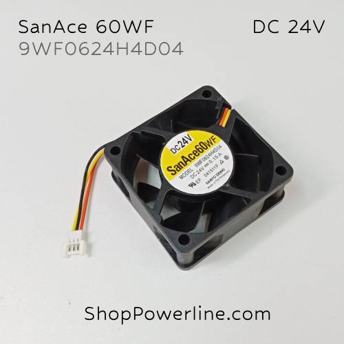 พัดลม Fan SanAce60WF (9WF0624H4D04) DC24V 60x60x20mm 0.15A (3wire White C3 Plug)