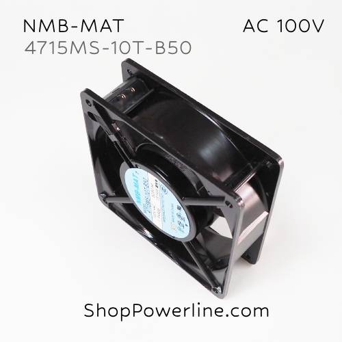 พัดลม Fan NMB-MAT (4715MS-10T-B50) AC100V 120x120x38mm 15/14W (2pin)