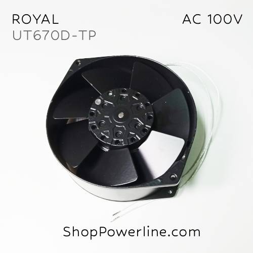พัดลม Fan ROYAL (UT670D-TP) AC100V 172x150x55mm 43/40W (2wire)