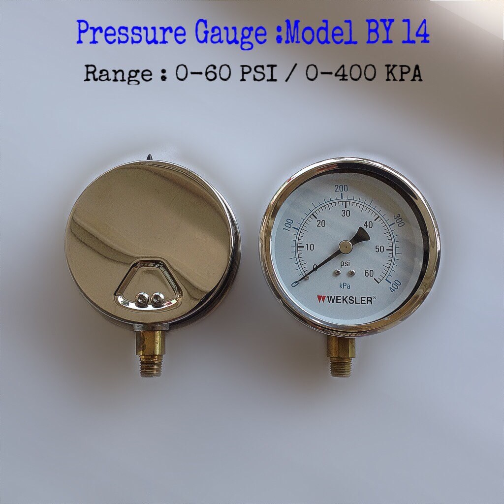 "WEKSLER" 4 นิ้ว BY14 0-60PSI/ 0-400KPA ออกล่าง 1/4" ทองเหลือง NPT