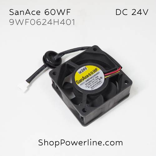 พัดลม Fan SanAce60WF (9WF0624H401) DC24V 60x60x25mm 0.15A (3wire White C3 Plug)