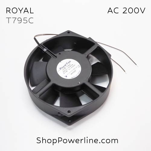 พัดลม Fan ROYAL (T795C) AC200V 172x150x38mm 36/31W (2wire)