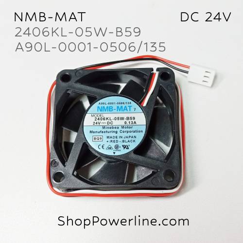 พัดลม Fan NMB-MAT (2406KL-05W-B59, A90L-0001-0506/135) DC24V 60x60x15mm 0.13A (3wire White Plug)
