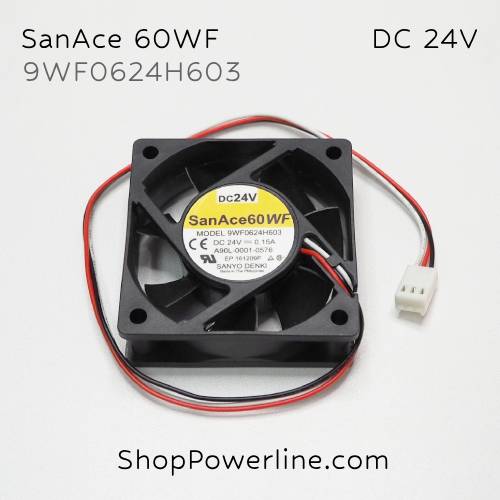 พัดลม Fan SanAce60WF (9WF0624H603, A90L-0001-0576) DC24V 60x60x20mm 0.15A (3wire White B2 Plug)