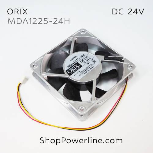 พัดลม Fan ORIX (MDA1225-24H) DC24V 120x120x25mm 0.34A (3wire White B2 Plug)