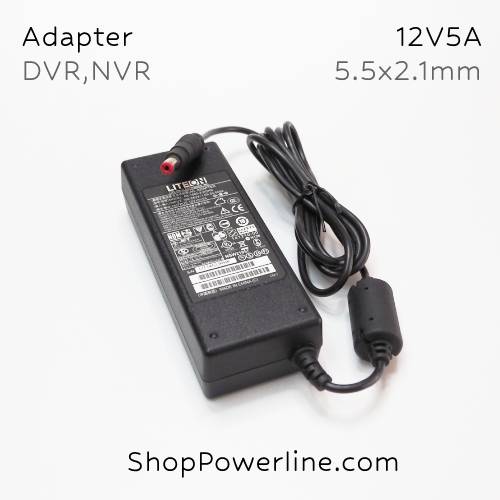 อะแดปเตอร์ Adapter DVR,NVR 12V 5A (5.5x2.1mm) LITEON