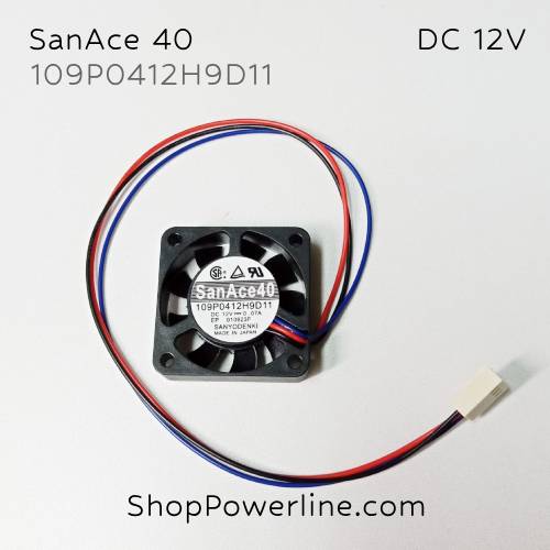 พัดลม Fan SanAce40 (109P0412H9D11) DC12V 40x40x10mm 0.07A (3wire White B2 Plug)