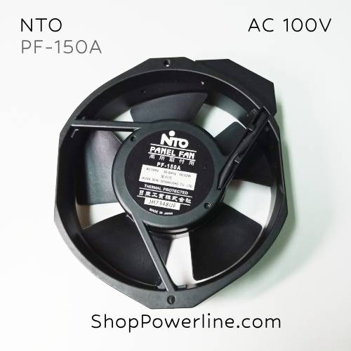 พัดลม Fan NTO (PF-150A) AC100V 172x150x38mm 30/32W (2pin)