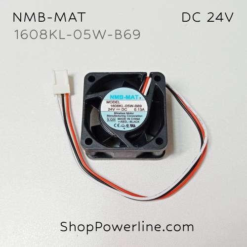 พัดลม Fan NMB-MAT (1608KL-05W-B69) DC24V 40x40x20mm 0.13A (3wire White B2 Plug)