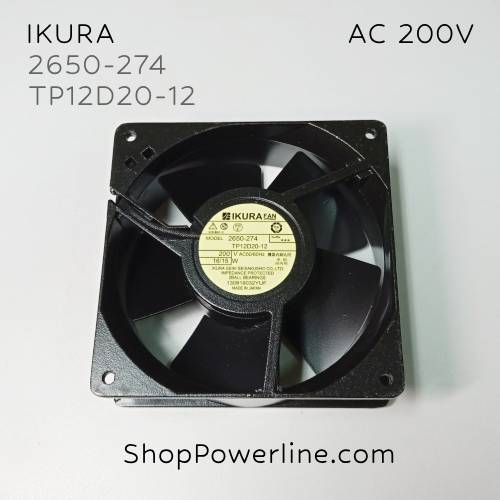 พัดลมใบพัดโลหะ Fan IKURA (2650-274, TP12D20-12) AC200V 120x120x38mm 16/15W (2pin)