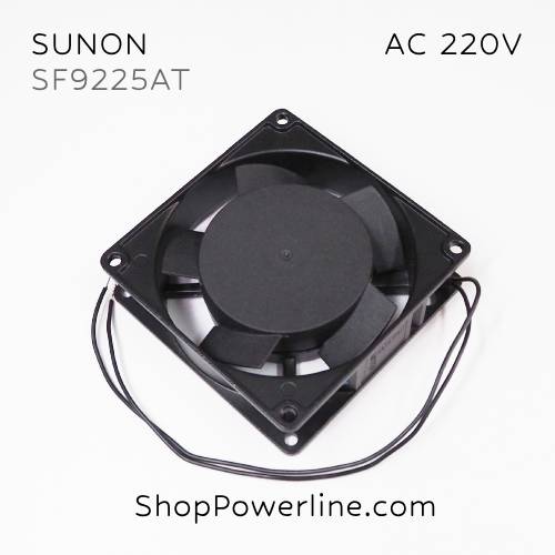 พัดลม Fan SUNON (SF9225AT, 2092HBL) AC220V 92x92x25mm (2wire)