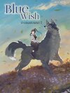 Blue Wish ร้านซ่อมปรารถนา เล่ม 2 (Atilla เขียน)