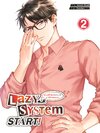 Lazy System START! ระบบขี้เกียจของผมน่ะ มันไร้เทียมทาน! เล่ม 2