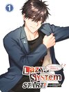 Lazy System START! ระบบขี้เกียจของผมน่ะ มันไร้เทียมทาน! เล่ม 1