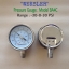 "WEKSLER" 4 นิ้ว -100-200KPA/-30-30PSI ออกล่าง 1/2" สแตนเลส NPT